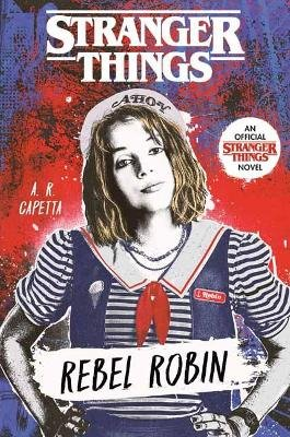 Stranger Things: Rebel Robin Random House Usa Inc.