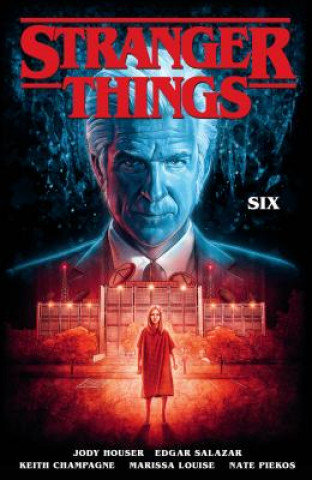 Stranger Things. Six (graphic Novel) Houser Jody