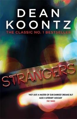 Strangers: A brilliant thriller of heart-stopping suspense Dean Koontz