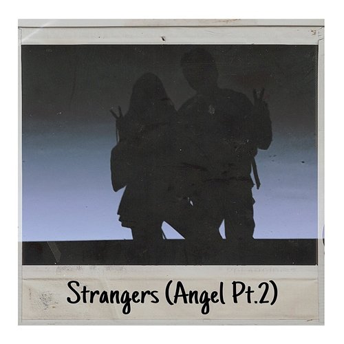 Strangers (Angel, Pt. 2) JEDI