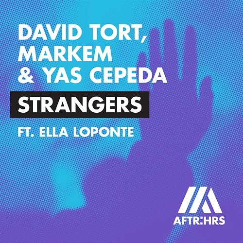 Strangers David Tort, Markem & Yas Cepeda