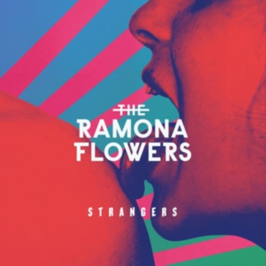 Strangers The Ramona Flowers