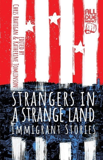 Strangers in a Strange Land Down & Out Books II, LLC