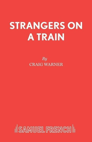 Strangers on a Train Warner Craig