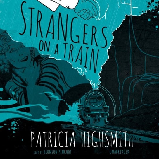Strangers on a Train Highsmith Patricia