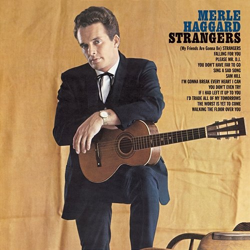 I'm A Lonesome Fugitive Merle Haggard & The Strangers