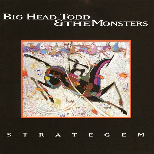Strategem Big Head Todd and The Monsters