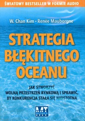 Strategia błękitnego oceanu Mauborgne Renee