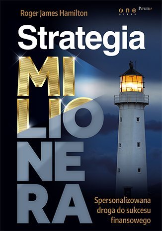 Strategia Milionera. Spersonalizowana droga do sukcesu finansowego - ebook mobi Hamilton Roger James