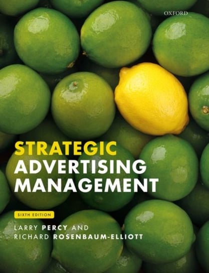 Strategic Advertising Management Opracowanie zbiorowe
