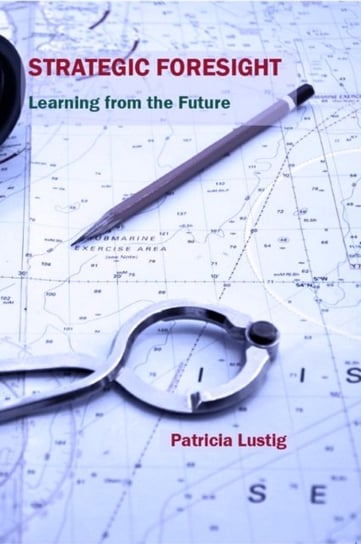 Strategic Foresight Patricia Lustig