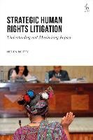 Strategic Human Rights Litigation Duffy Helen