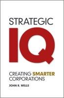 Strategic IQ Wells John