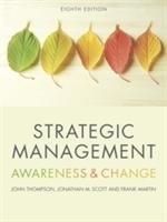 Strategic Management Martin Frank, Scott Jonathan, Thompson John