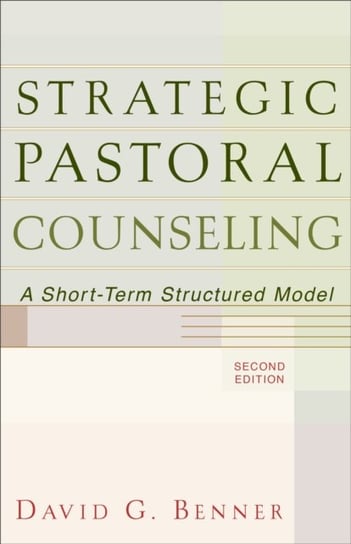 Strategic Pastoral Counseling Benner David G.