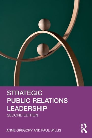 Strategic Public Relations Leadership Gregory Anne