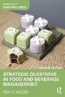 Strategic Questions in Food and Beverage Management Wood Roy C.