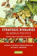 Strategic Rivalries in World Politics Colaresi Michael P., Rasler Karen, Thompson William R.