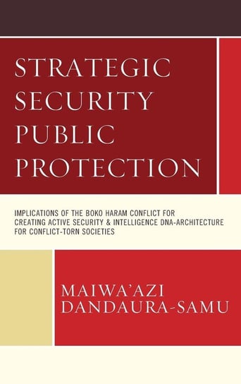 Strategic Security Public Protection Dandaura-Samu Maiwa'azi