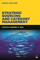 Strategic Sourcing and Category Management Carlsson Magnus