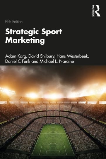Strategic Sport Marketing Opracowanie zbiorowe