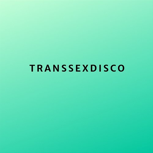Strategiczny punkt Transsexdisco