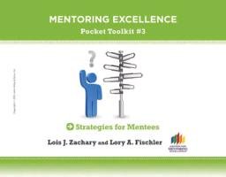 Strategies for Mentees Zachary Lois J., Fischler Lory A.