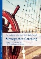 Strategisches Coaching Hauke Gernot, Lohr Christina, Pietrzak Tania