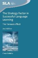 Strategy Factor in Successful Language Learning Griffiths Carol