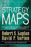 Strategy Maps Kaplan Robert S., Norton David P.