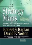 Strategy Maps Kaplan Robert S., Norton David P.