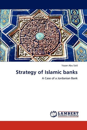 Strategy of Islamic banks Abu Sa'd Yazan