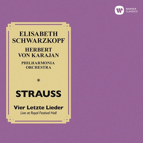 Strauss: 4 Letzte Lieder Elisabeth Schwarzkopf feat. Herbert von Karajan