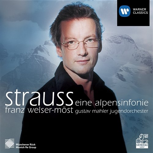 Strauss: Alpine Symphony Franz Welser-Möst, Gustav Mahler Jugendorchester