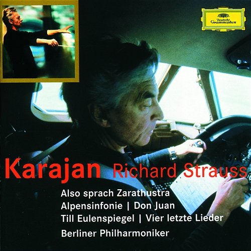 Strauss: Also sprach Zarathustra; Alpensinfonie; Don Juan; Till Eulenspiegel; Four Last Songs Berliner Philharmoniker, Herbert Von Karajan
