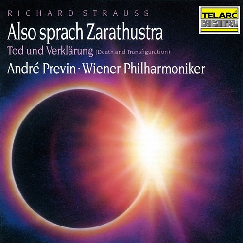 Strauss: Also sprach Zarathustra, Op. 30, TrV 176 & Tod und Verklärung, Op. 24, TrV 158 André Previn, Wiener Philharmoniker