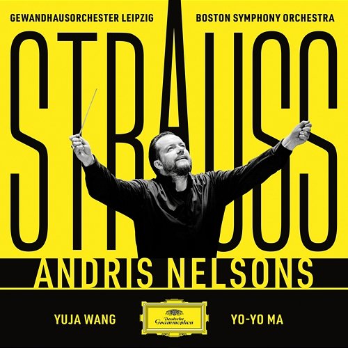 Strauss Andris Nelsons, Gewandhausorchester, Boston Symphony Orchestra