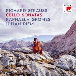 Strauss: Cello Sonatas Gromes Raphaela