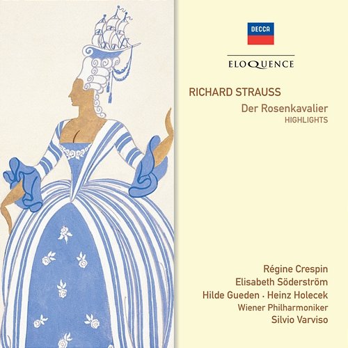 Strauss: Der Rosenkavalier - excerpts Elisabeth Söderström, Régine Crespin, Hilde Güden, Heinz Holecek, Silvio Varviso, Wiener Philharmoniker