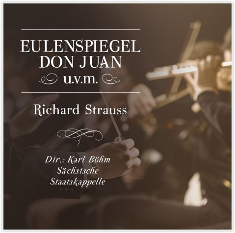 Strauss: Don Juan Sachsische Staatskapelle