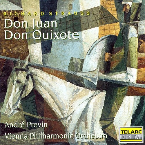 Strauss: Don Juan, Op. 20, TrV 156 & Don Quixote, Op. 35, TrV 184 André Previn, Wiener Philharmoniker