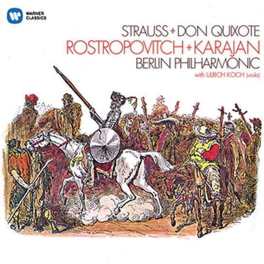 Strauss: Don Quixote Rostropovich Mstislav, Koch Ulrich, Berliner Philharmoniker, Von Karajan Herbert