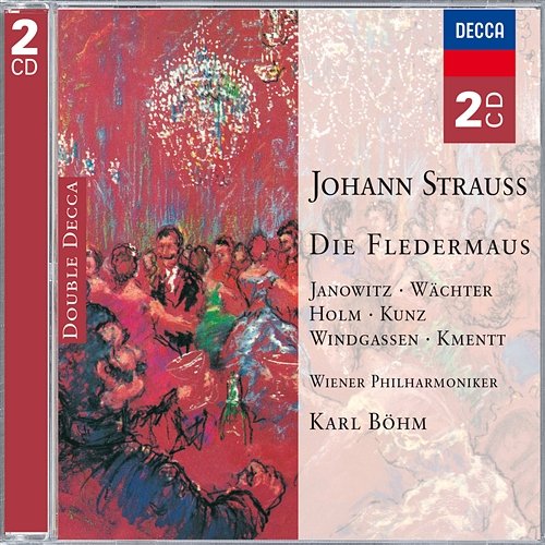 J. Strauss II: Die Fledermaus / Act 2 - Introduktion: "Ein Souper heut uns winkt" Waldemar Kmentt, Gundula Janowitz, Erich Kunz, Wiener Staatsopernchor, Wiener Philharmoniker, Karl Böhm