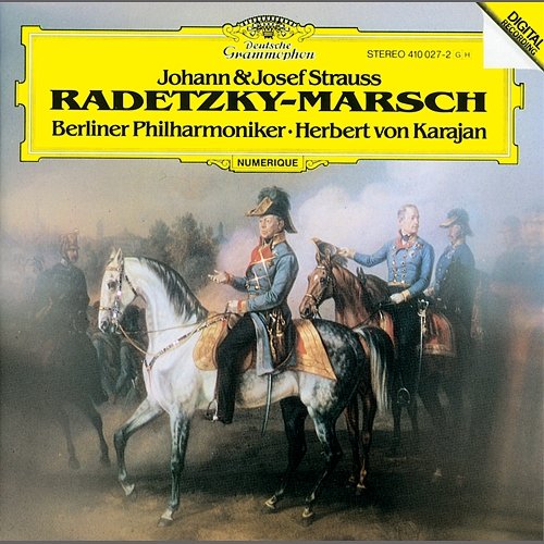 Strauss, J. I & J.II, Josef Strauss: Radetzky-Marsch Berliner Philharmoniker, Herbert Von Karajan