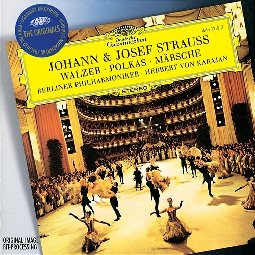 Strauss, J.II & Josef: Walzer; Polkas; Märsche Berliner Philharmoniker, Herbert Von Karajan