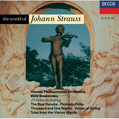 Strauss, J.II: The World of Johann Strauss Anton Karas, Wiener Philharmoniker, Willi Boskovsky