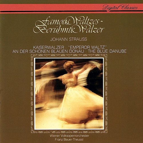 Strauss, Johann II: Famous Waltzes Franz Bauer-Theussl, Wiener Volksopernorchester