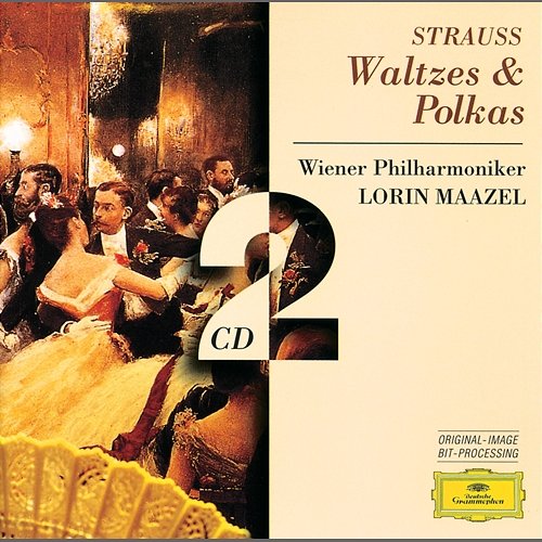 Strauss, Johann & Josef:: Waltzes & Polkas Wiener Philharmoniker, Lorin Maazel