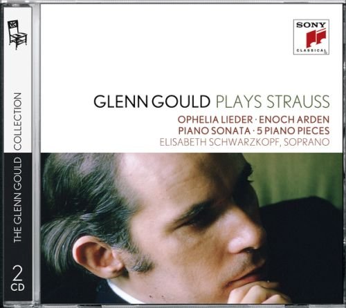 Strauss: Ophelia Lieder Gould Glenn, Schwarzkopf Elisabeth