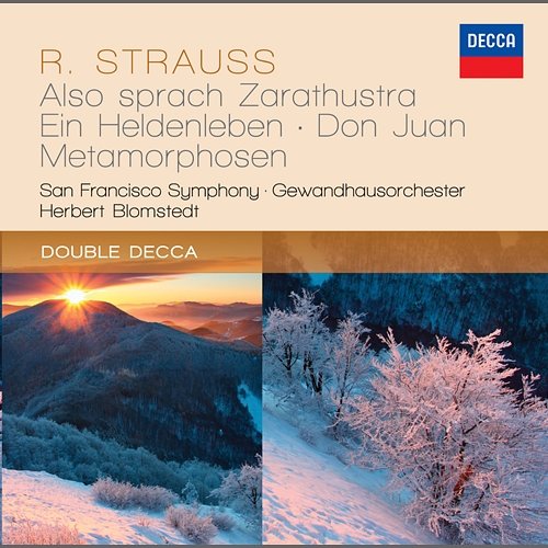 Strauss, R.: Also sprach Zarathustra; Ein Heldenleben; Don Juan; Metamorphosen San Francisco Symphony, Gewandhausorchester, Herbert Blomstedt